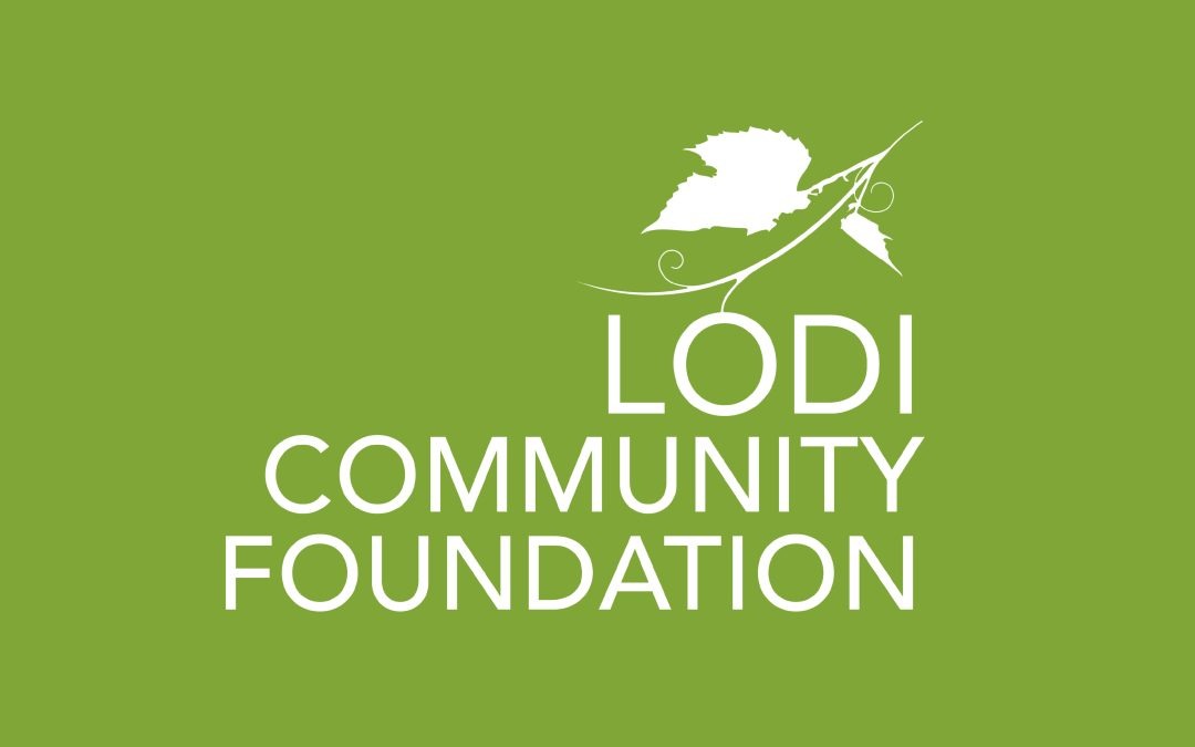 Lodi Community Foundation Launches Lodi Legacy Fund